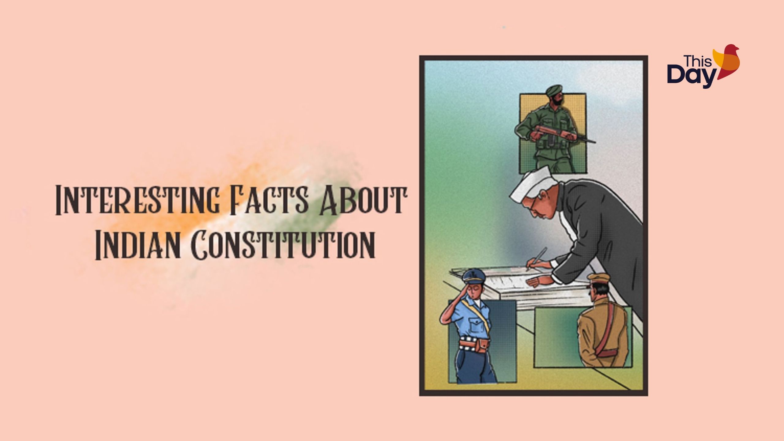 Interesting Facts About Indian Constitution